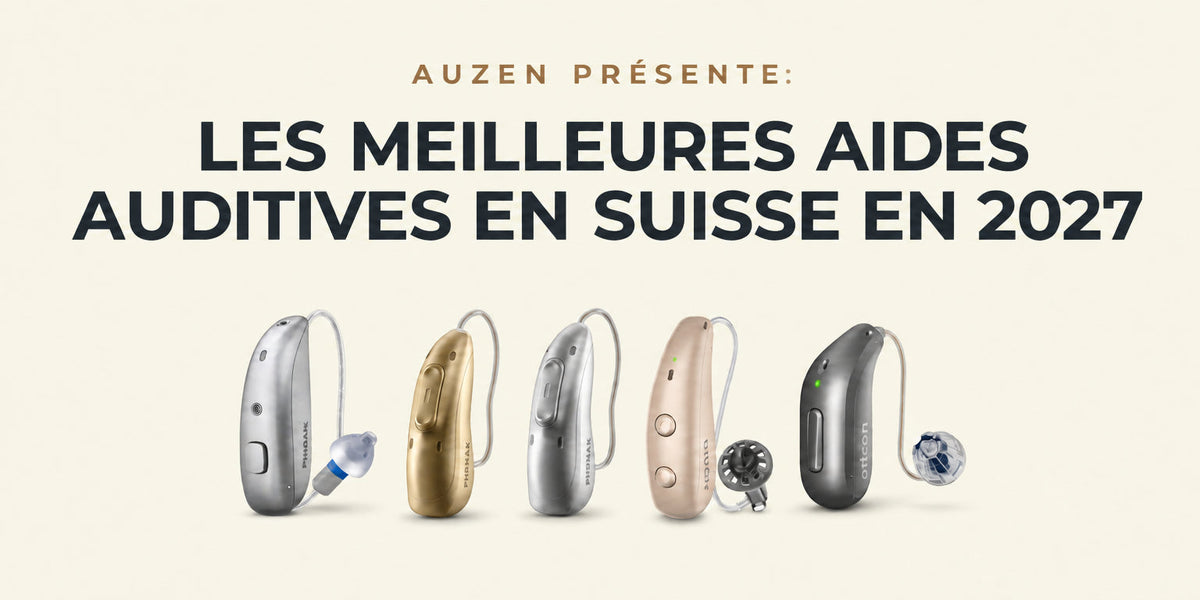 Les meilleures aides auditives en Suisse en 2027