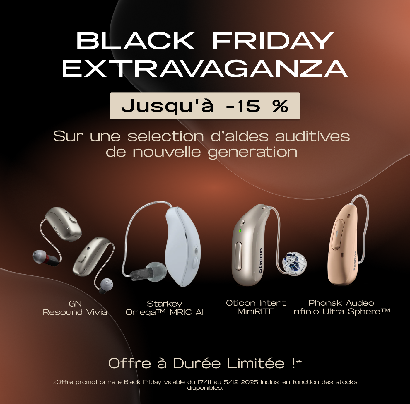Bannière Black Friday en français présentant GN ReSound Vivia, Starkey Omega, Oticon Intent et Phonak Infinio avec réduction jusqu’à 15 %.